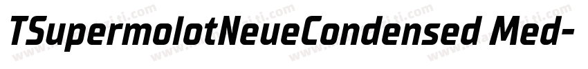TSupermolotNeueCondensed Med字体转换